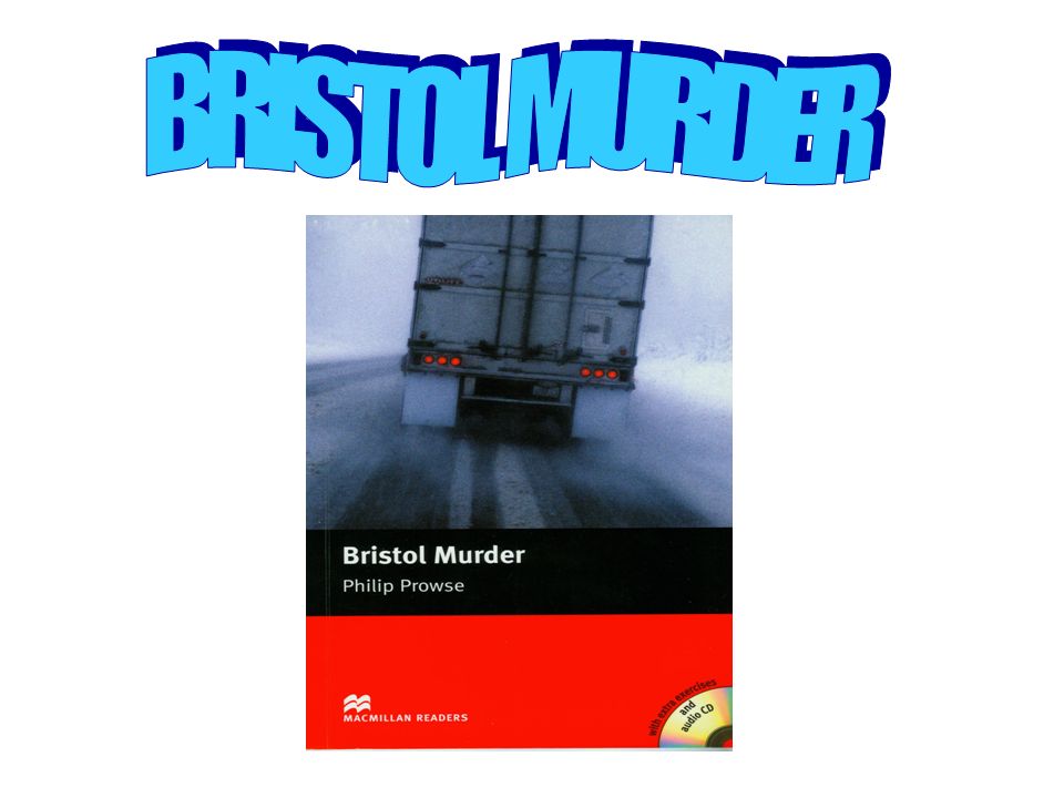 BRISTOL MURDER
