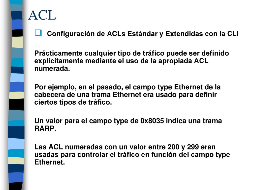 ACL Configuración de ACLs Estándar y Extendidas con la CLI