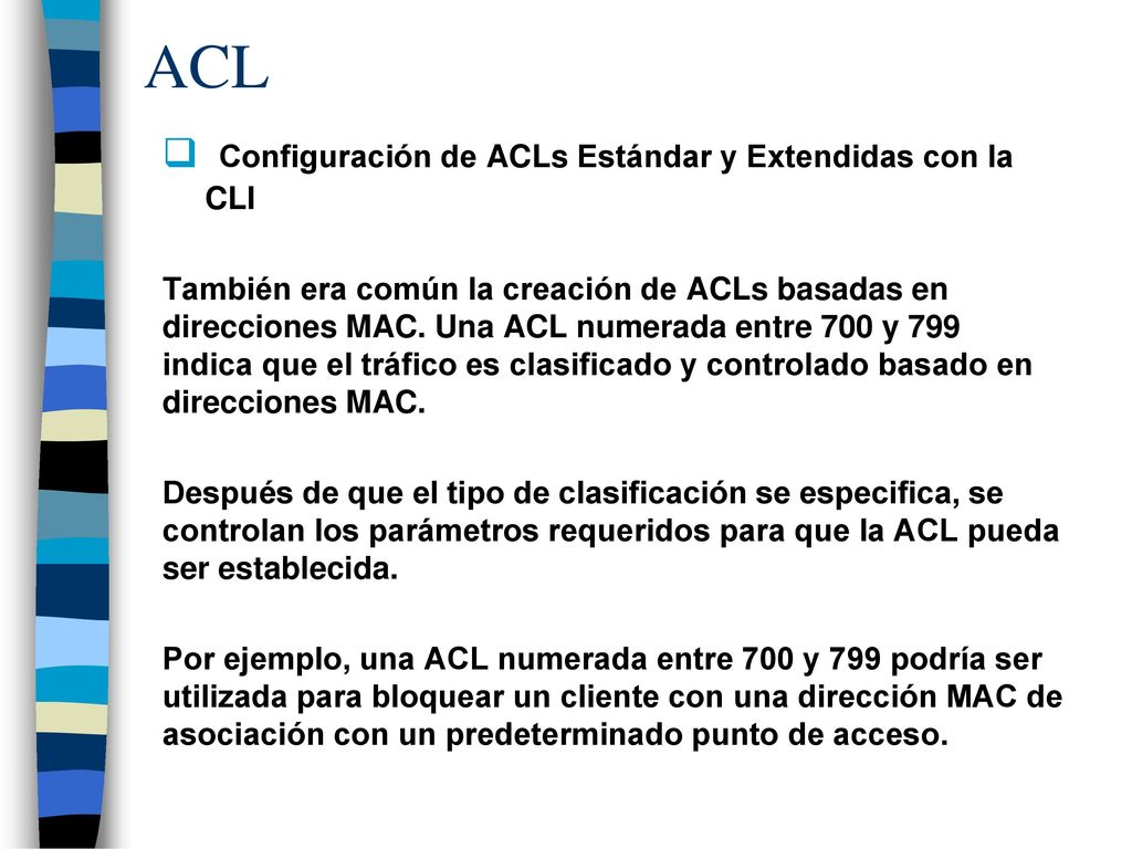 ACL Configuración de ACLs Estándar y Extendidas con la CLI
