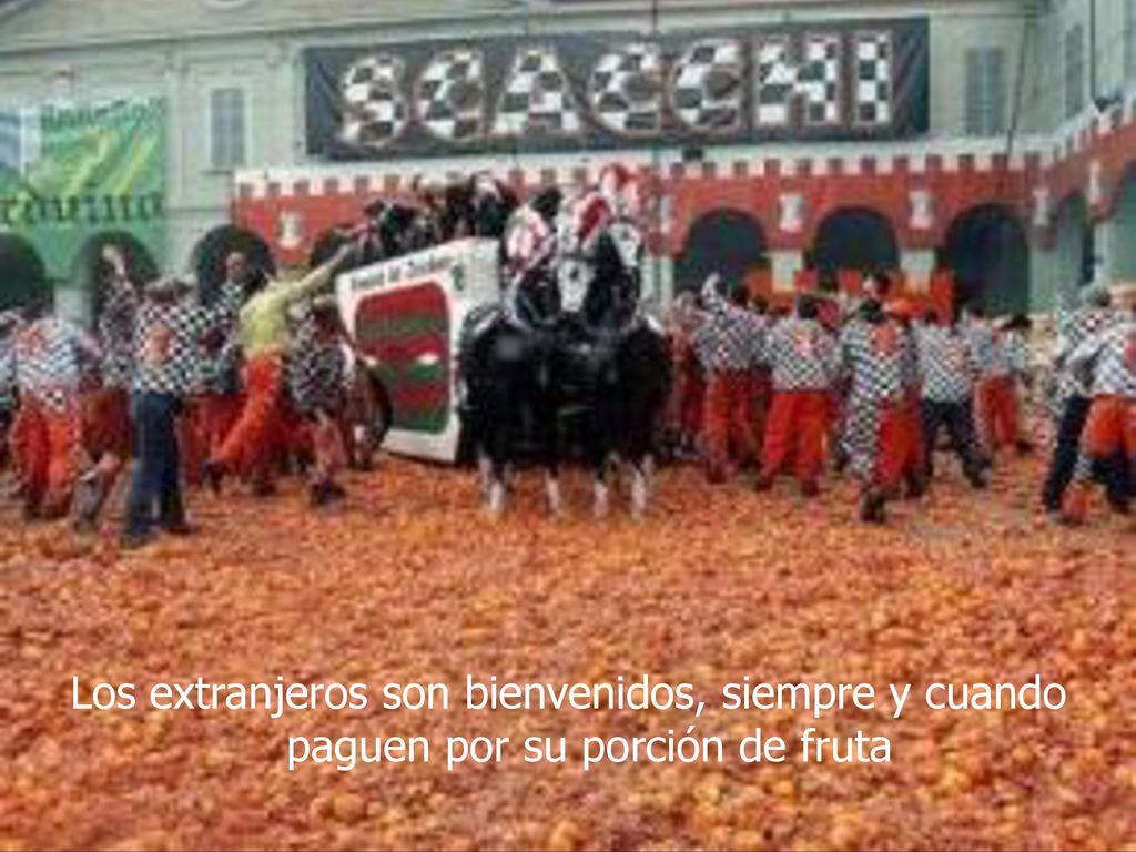 Los extranjeros son bienvenidos, siempre y cuando paguen por su porción de fruta