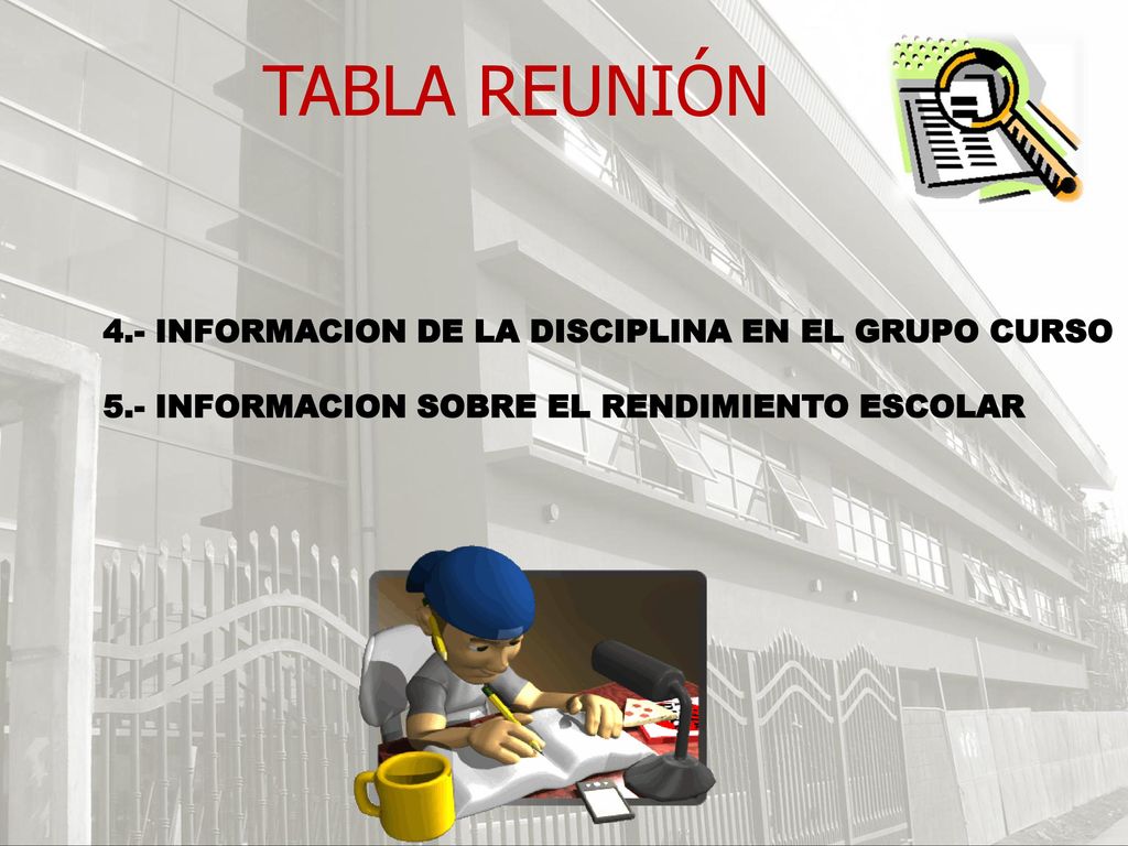 TABLA REUNIÓN 4.- INFORMACION DE LA DISCIPLINA EN EL GRUPO CURSO