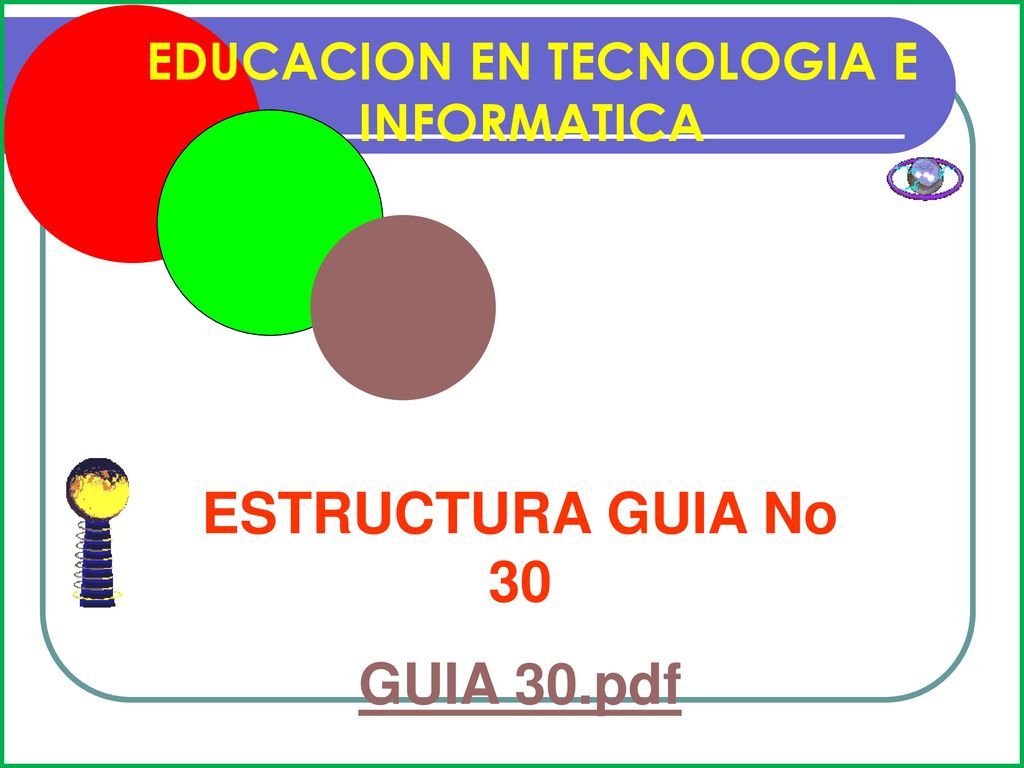 EDUCACION EN TECNOLOGIA E INFORMATICA