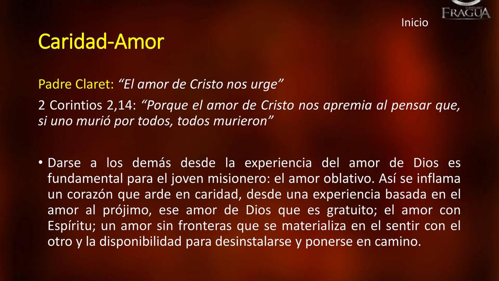 Caridad-Amor Padre Claret: El amor de Cristo nos urge