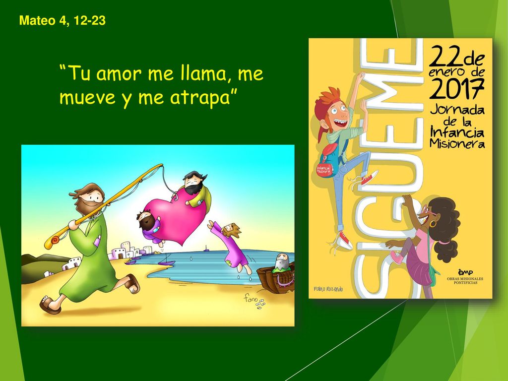 Tu amor me llama, me mueve y me atrapa
