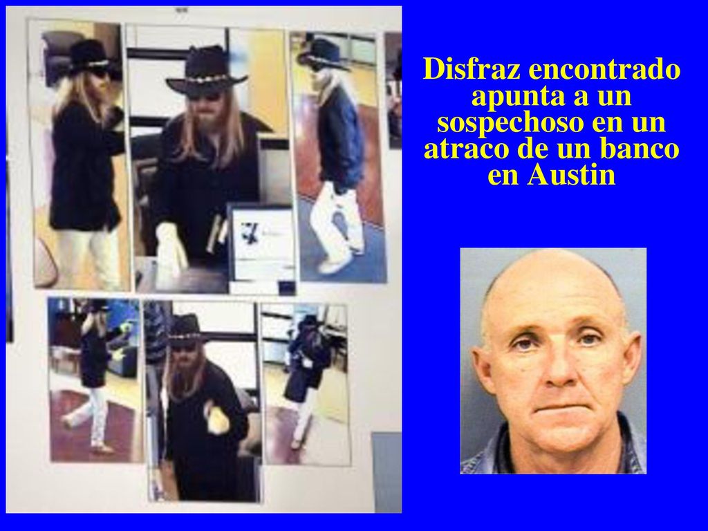 Disfraz encontrado apunta a un sospechoso en un atraco de un banco en Austin
