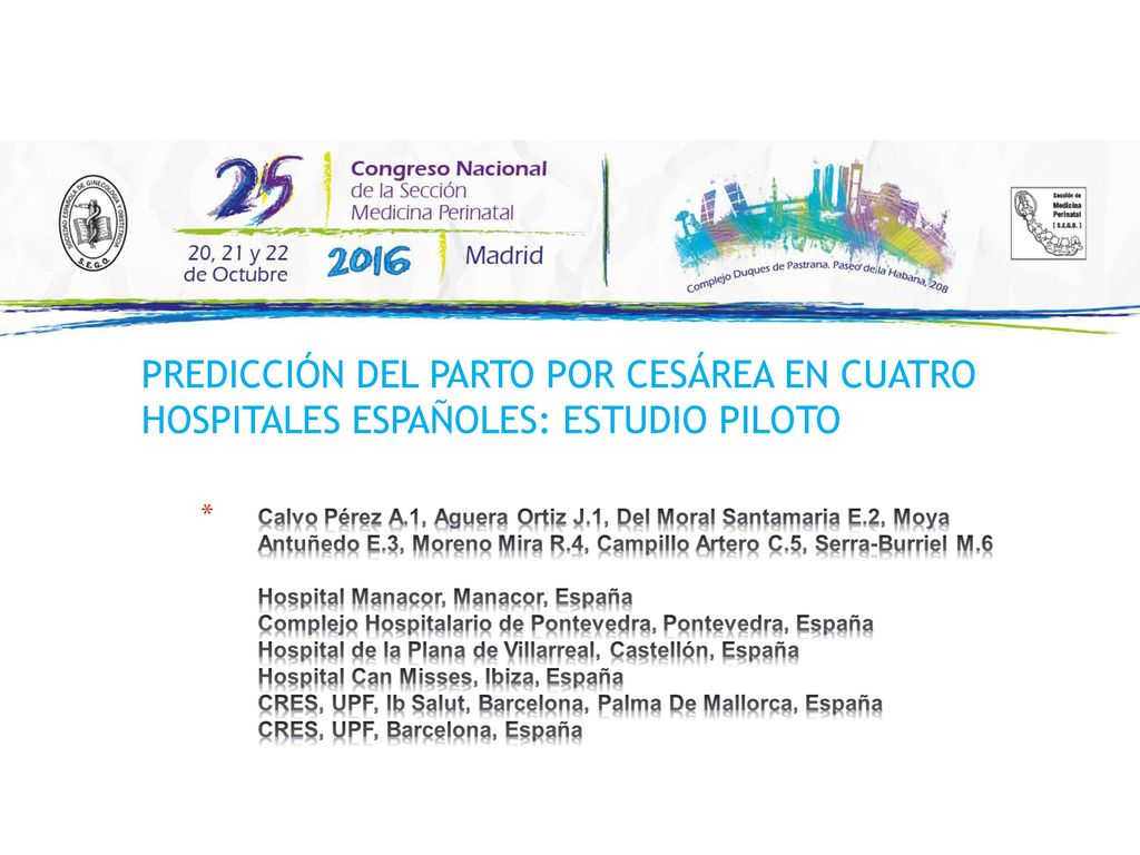 PREDICCIÓN DEL PARTO POR CESÁREA EN CUATRO HOSPITALES ESPAÑOLES: ESTUDIO PILOTO