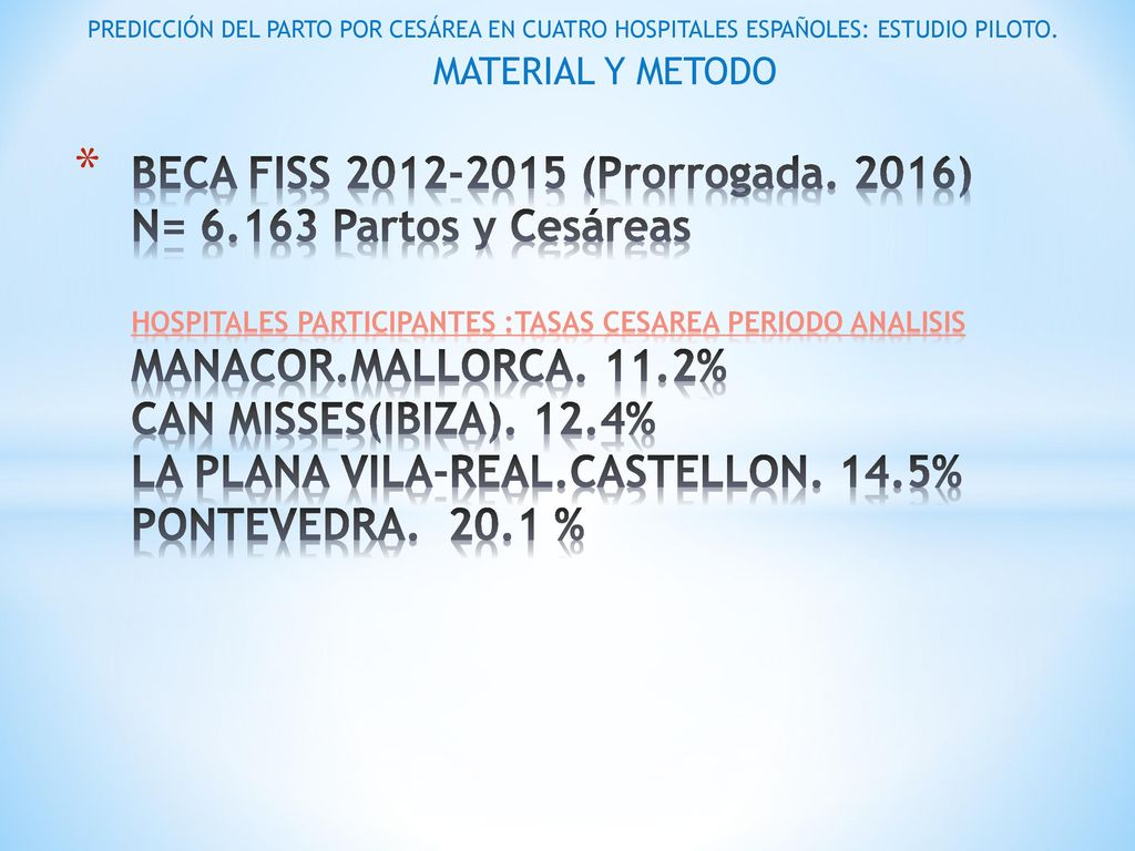 PREDICCIÓN DEL PARTO POR CESÁREA EN CUATRO HOSPITALES ESPAÑOLES: ESTUDIO PILOTO.