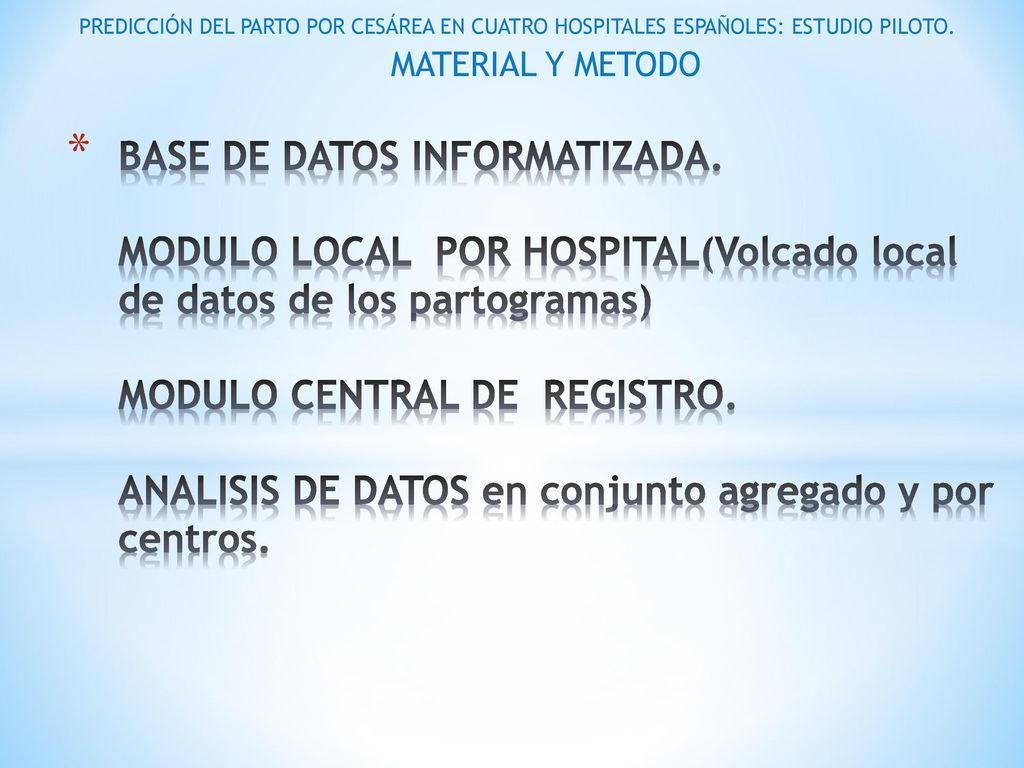 PREDICCIÓN DEL PARTO POR CESÁREA EN CUATRO HOSPITALES ESPAÑOLES: ESTUDIO PILOTO.