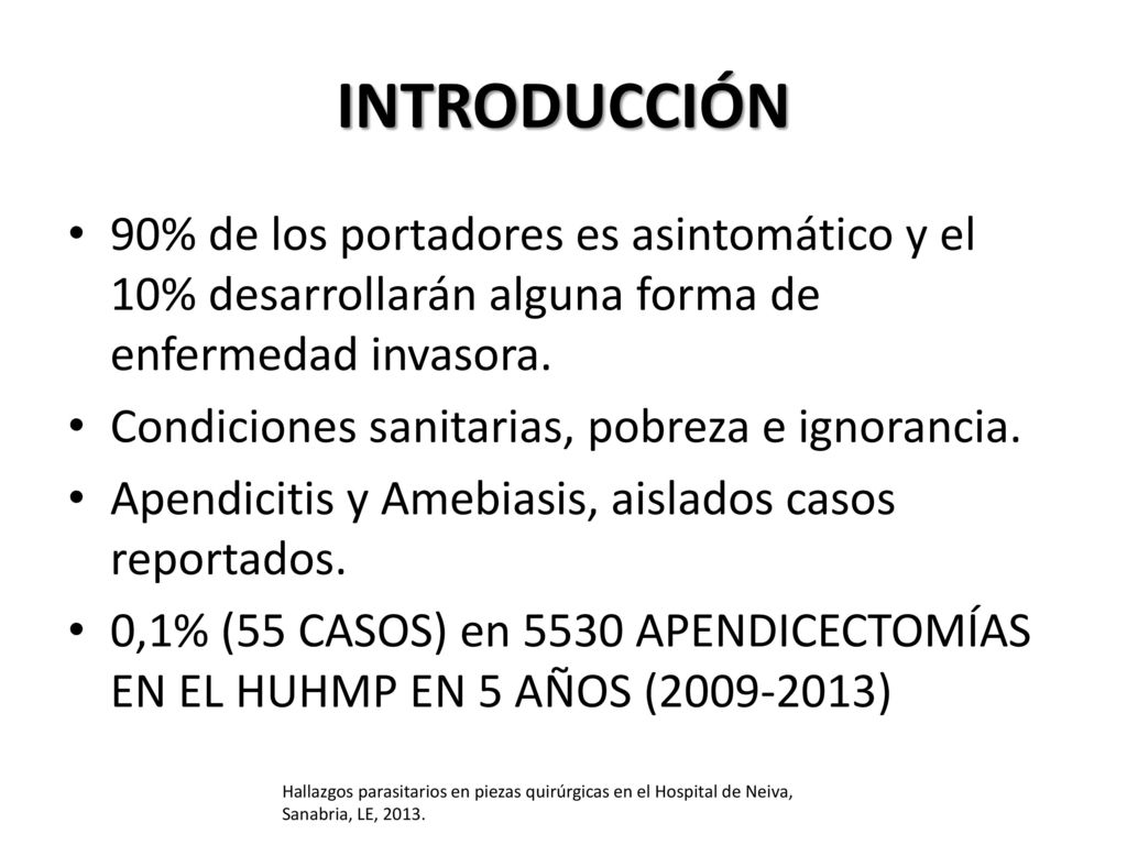 INTRODUCCIÓN 90% de los portadores es asintomático y el 10% desarrollarán alguna forma de enfermedad invasora.