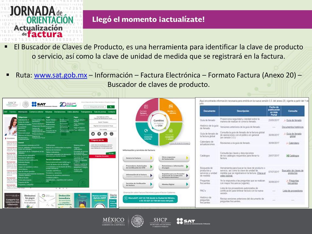 El Buscador de Claves de Producto, es una herramienta para identificar la clave de producto o servicio, así como la clave de unidad de medida que se registrará en la factura.