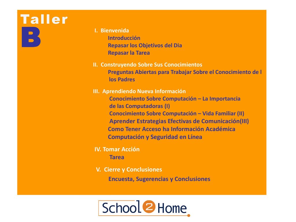B Taller I. Bienvenida Como Tener Acceso ha Información Académica