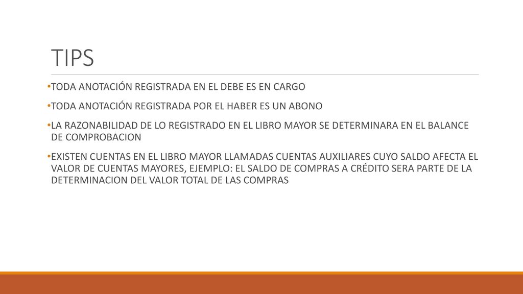 TIPS TODA ANOTACIÓN REGISTRADA EN EL DEBE ES EN CARGO