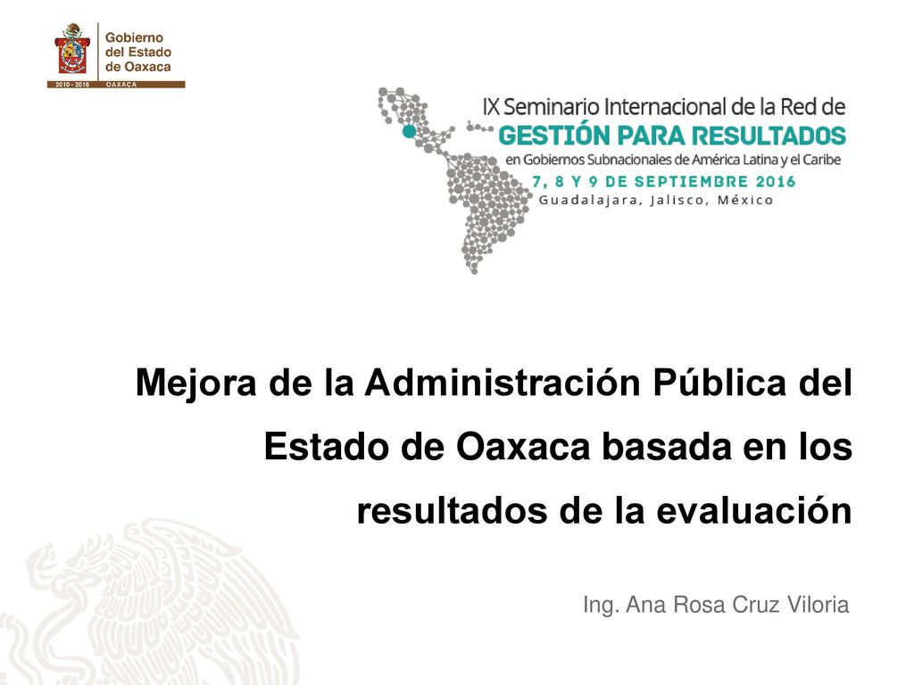 Mejora de la Administración Pública del Estado de Oaxaca basada en los resultados de la evaluación