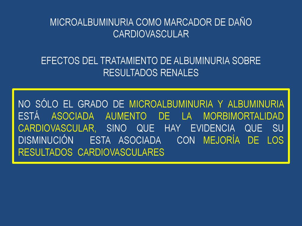 MICROALBUMINURIA COMO MARCADOR DE DAÑO CARDIOVASCULAR
