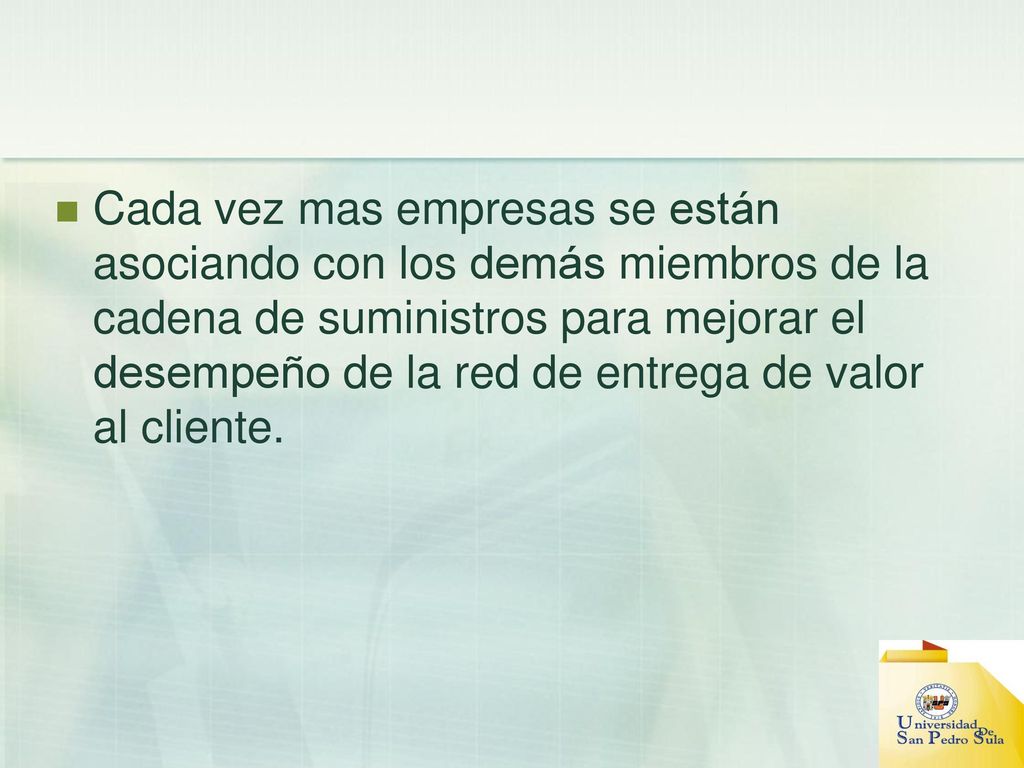 Cada vez mas empresas se están asociando con los demás miembros de la cadena de suministros para mejorar el desempeño de la red de entrega de valor al cliente.