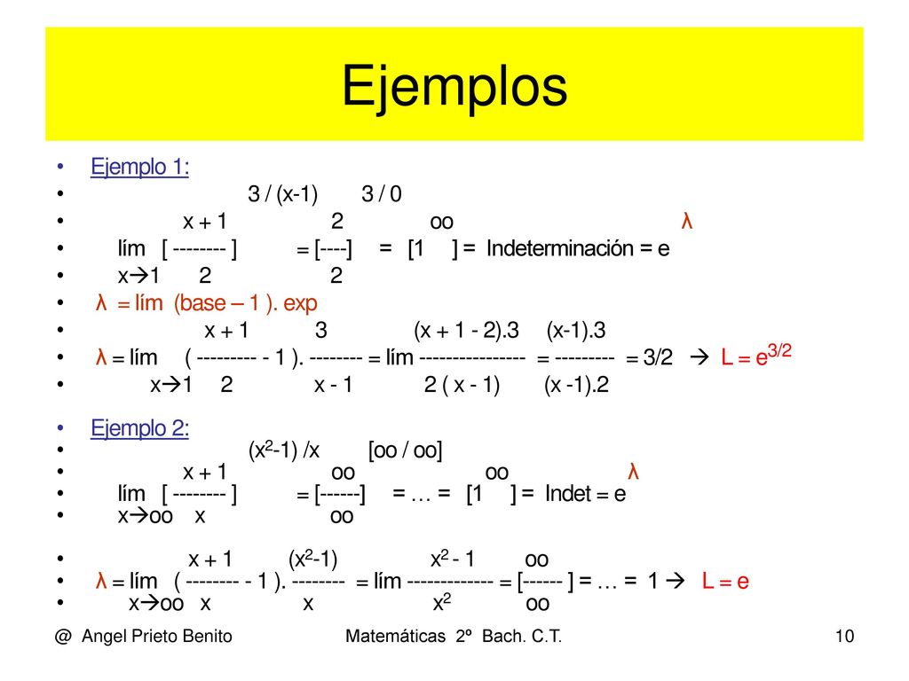 Ejemplos Ejemplo 1: 3 / (x-1) 3 / 0 x oo λ