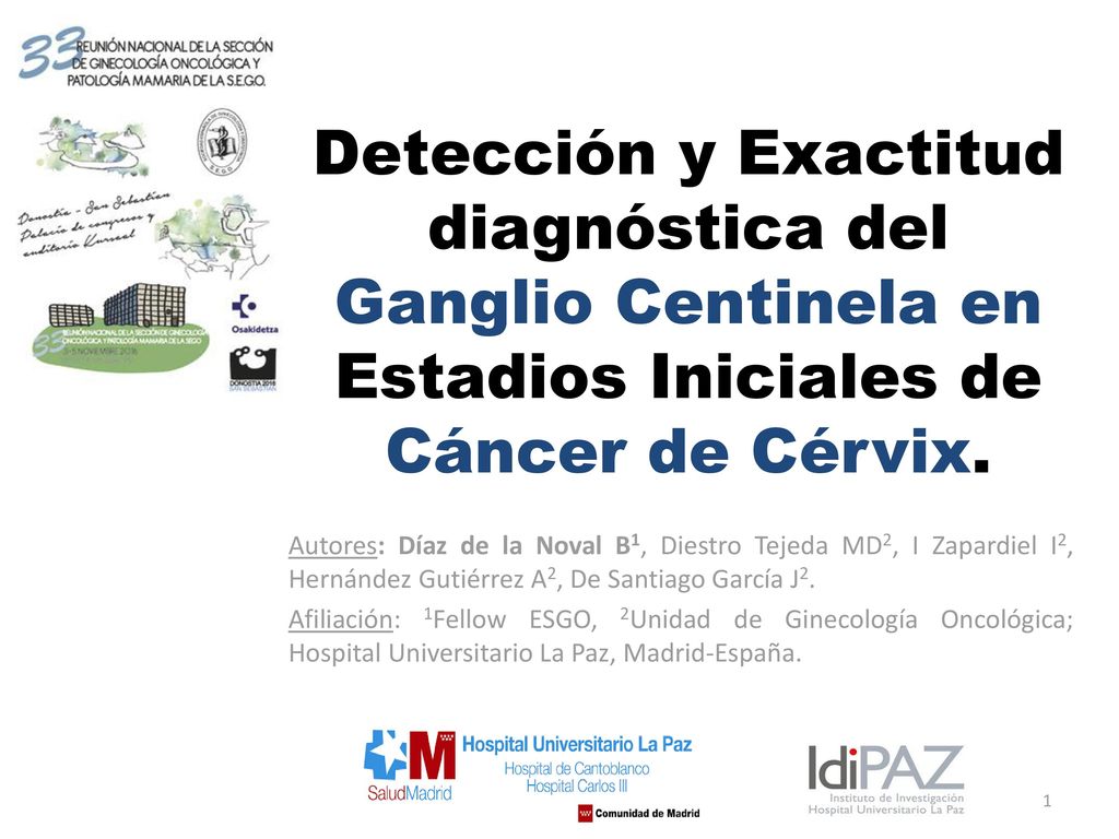 Detección y Exactitud diagnóstica del Ganglio Centinela en Estadios Iniciales de Cáncer de Cérvix.