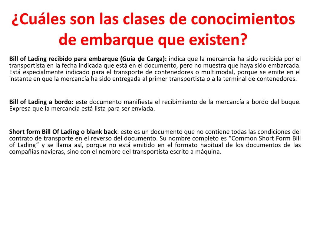 ¿Cuáles son las clases de conocimientos de embarque que existen ·