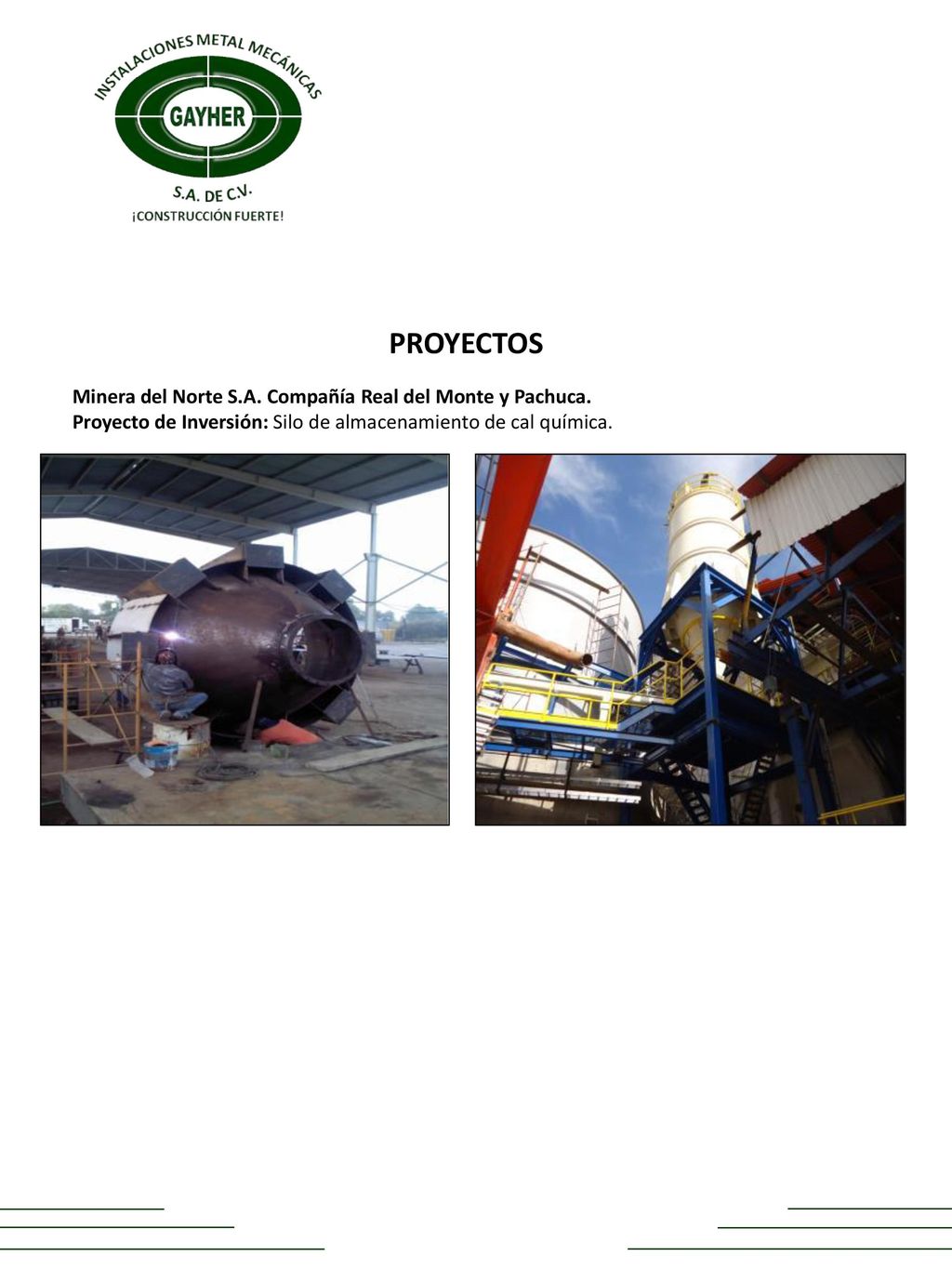 PROYECTOS Minera del Norte S.A. Compañía Real del Monte y Pachuca.