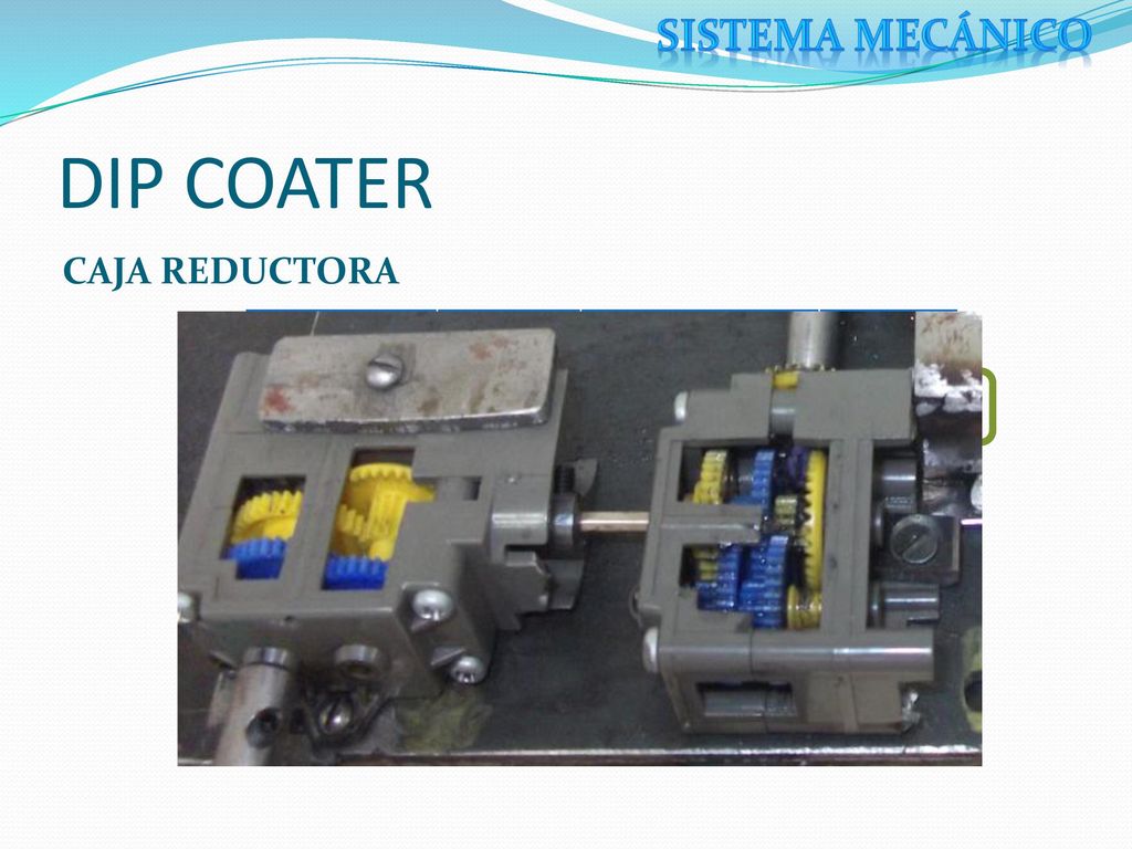 4371,34 : 1 DIP COATER SISTEMA MECÁNICO CAJA REDUCTORA TIPO RELACIÓN