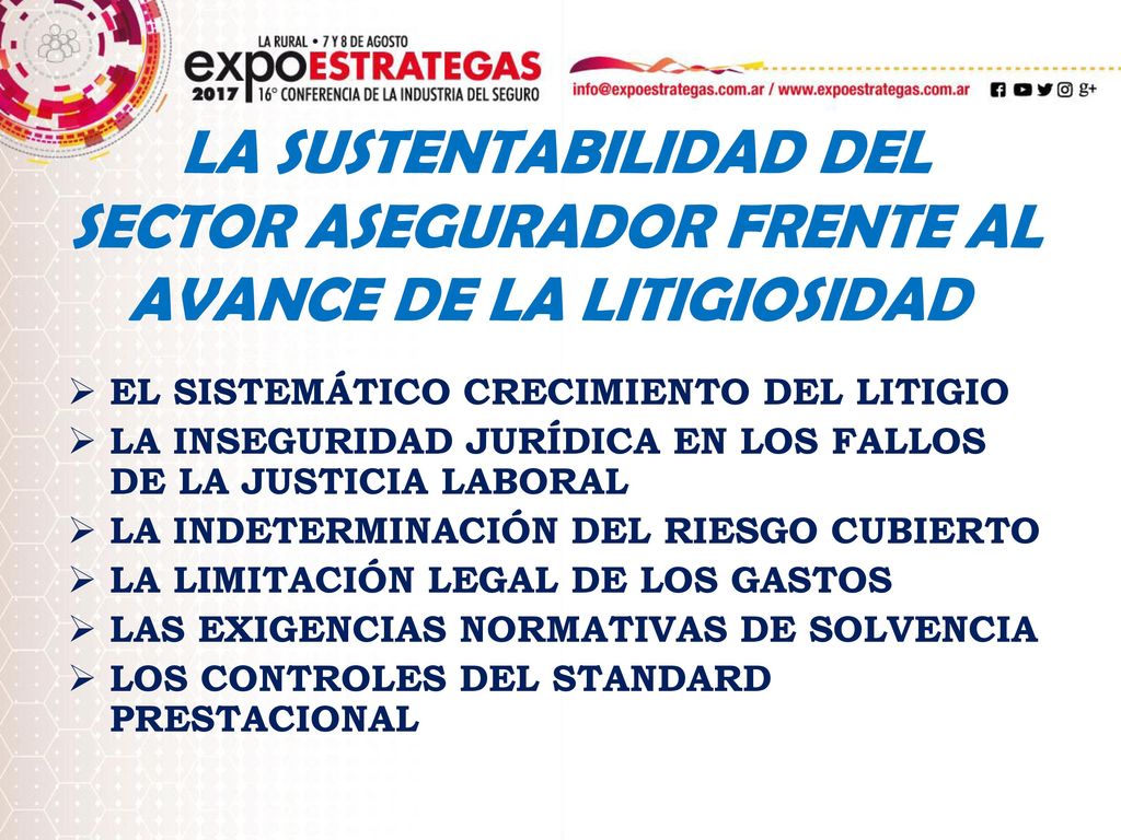 LA SUSTENTABILIDAD DEL SECTOR ASEGURADOR FRENTE AL AVANCE DE LA LITIGIOSIDAD