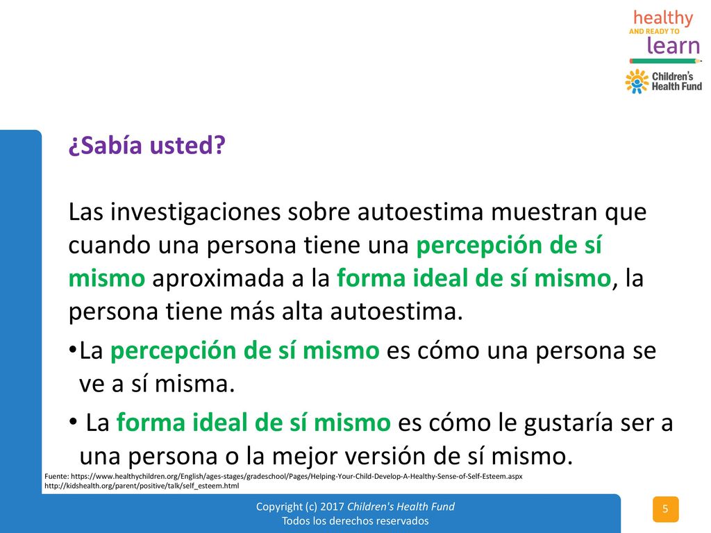 La percepción de sí mismo es cómo una persona se ve a sí misma.