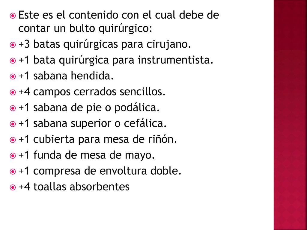 Este es el contenido con el cual debe de contar un bulto quirúrgico: