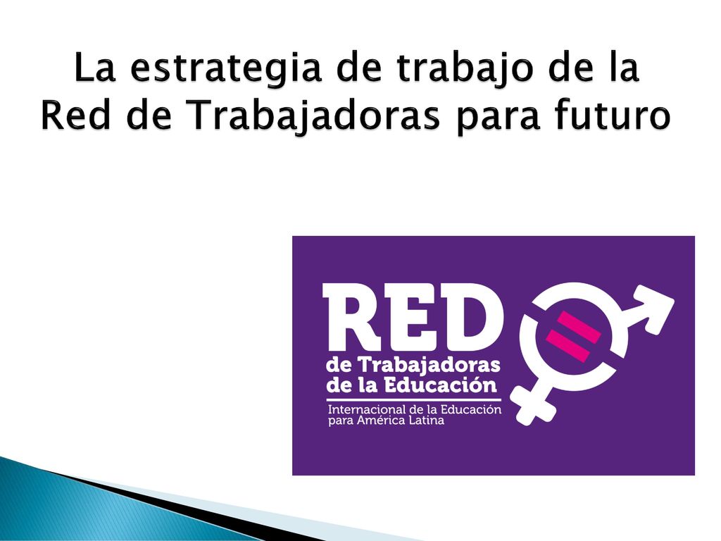 La estrategia de trabajo de la Red de Trabajadoras para futuro
