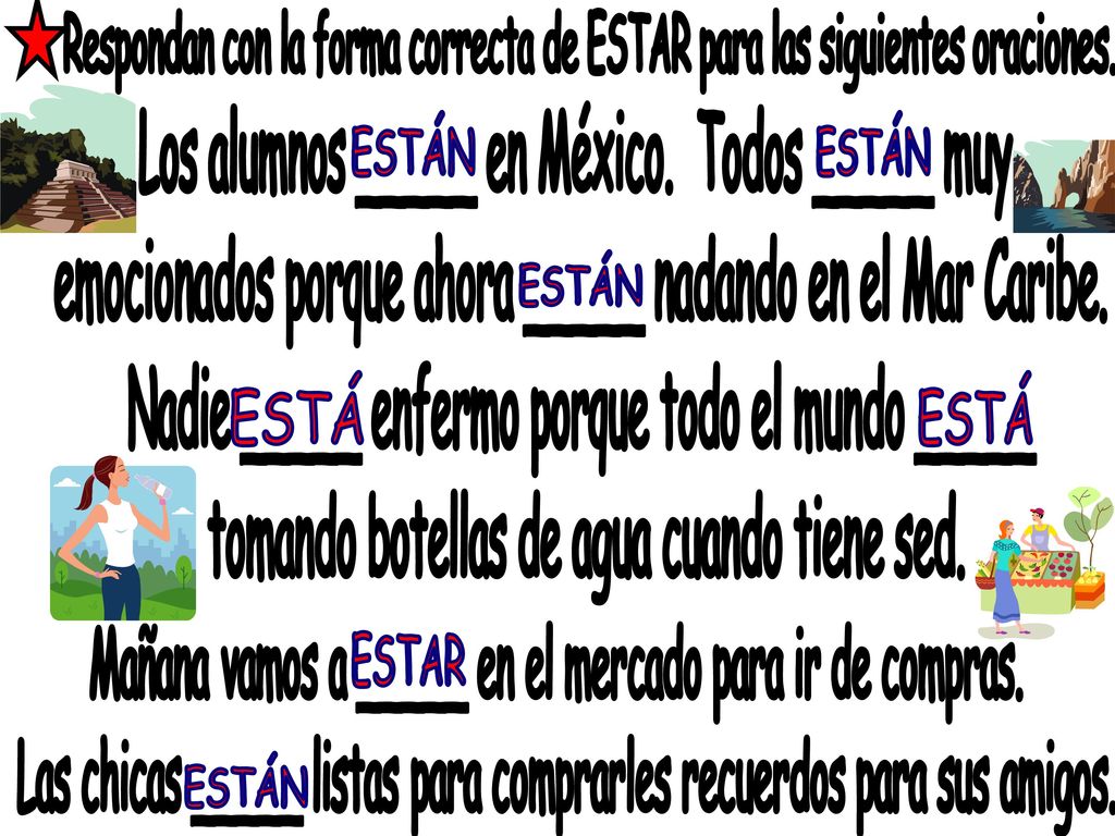 Los alumnos _____ en México. Todos _____ muy