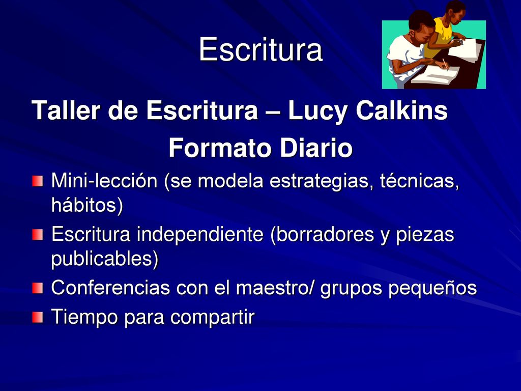 Escritura Taller de Escritura – Lucy Calkins Formato Diario