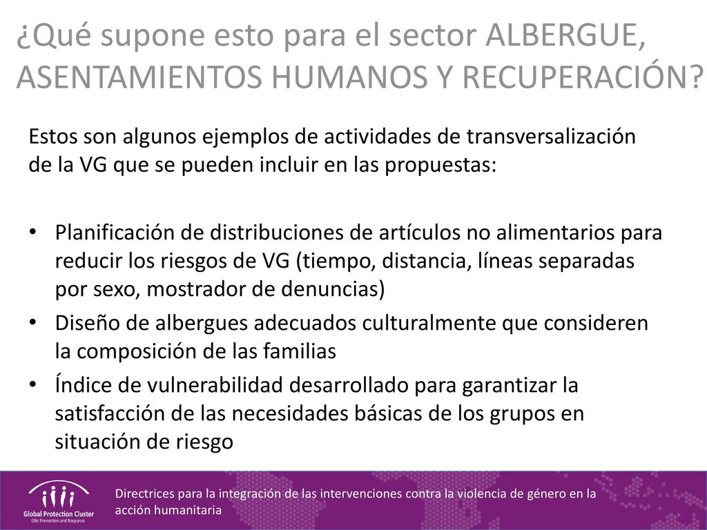 ¿Qué supone esto para el sector ALBERGUE, ASENTAMIENTOS HUMANOS Y RECUPERACIÓN