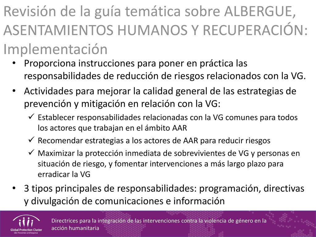 Revisión de la guía temática sobre ALBERGUE, ASENTAMIENTOS HUMANOS Y RECUPERACIÓN: Implementación