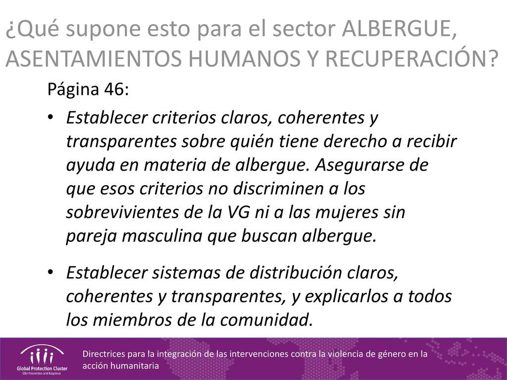 ¿Qué supone esto para el sector ALBERGUE, ASENTAMIENTOS HUMANOS Y RECUPERACIÓN