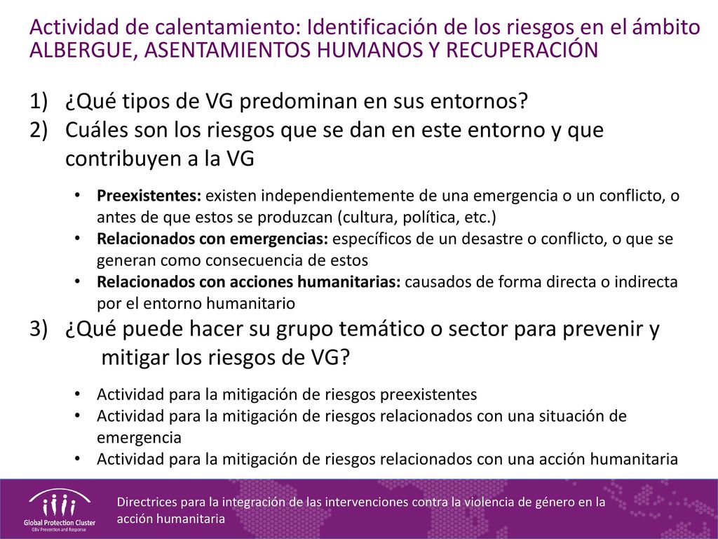 ¿Qué tipos de VG predominan en sus entornos