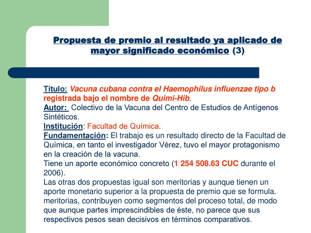 Propuesta de premio al resultado ya aplicado de mayor significado económico (3)