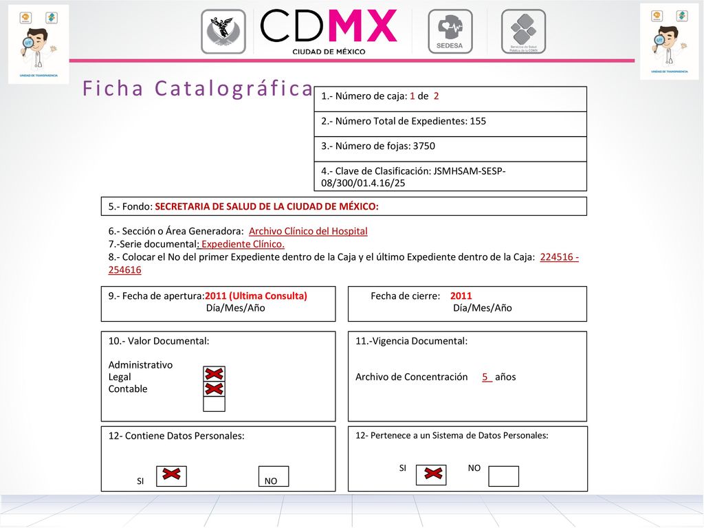 Ficha Catalográfica 1.- Número de caja: 1 de 2
