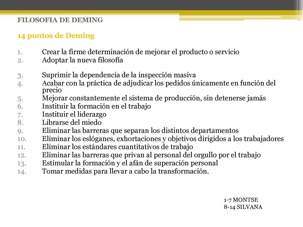 Crear la firme determinación de mejorar el producto o servicio
