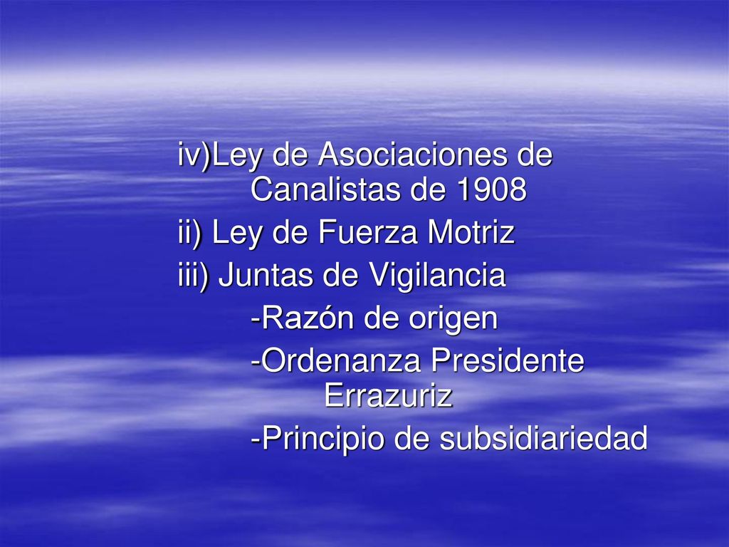 iv)Ley de Asociaciones de Canalistas de 1908