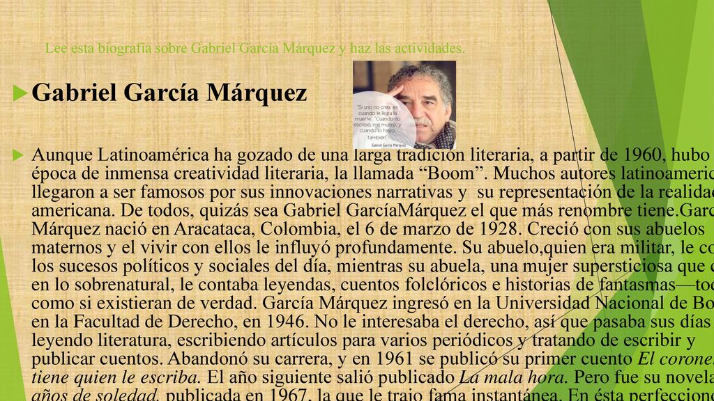 Lee esta biografía sobre Gabriel García Márquez y haz las actividades.