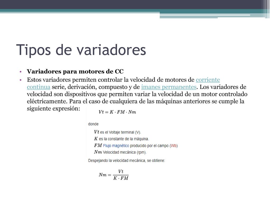 Tipos de variadores Variadores para motores de CC
