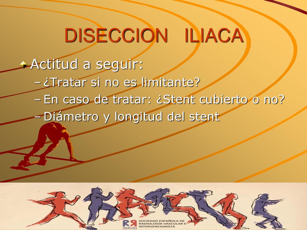 DISECCION ILIACA Actitud a seguir: ¿Tratar si no es limitante