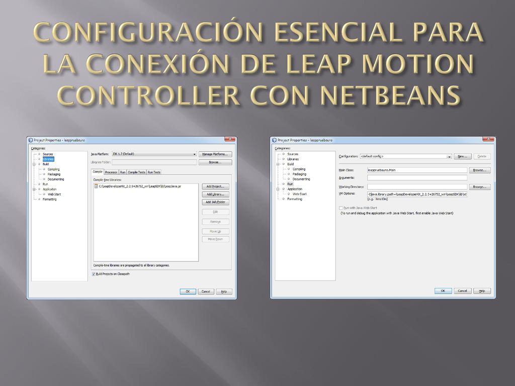 CONFIGURACIÓN ESENCIAL PARA LA CONEXIÓN DE LEAP MOTION CONTROLLER CON NETBEANS