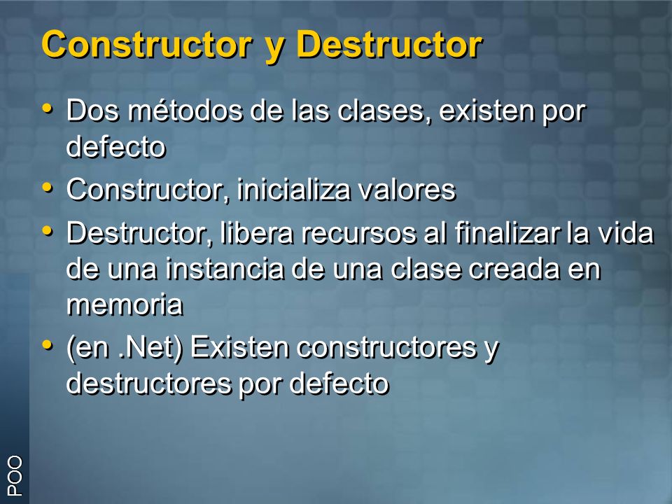 Constructor y Destructor