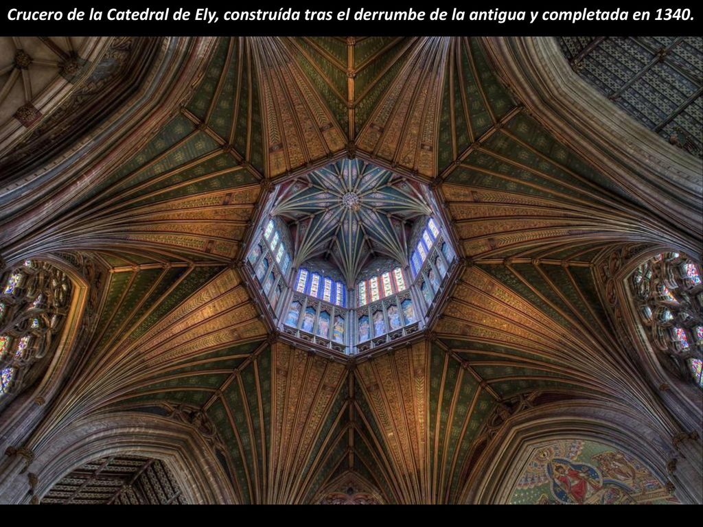 Crucero de la Catedral de Ely, construída tras el derrumbe de la antigua y completada en 1340.