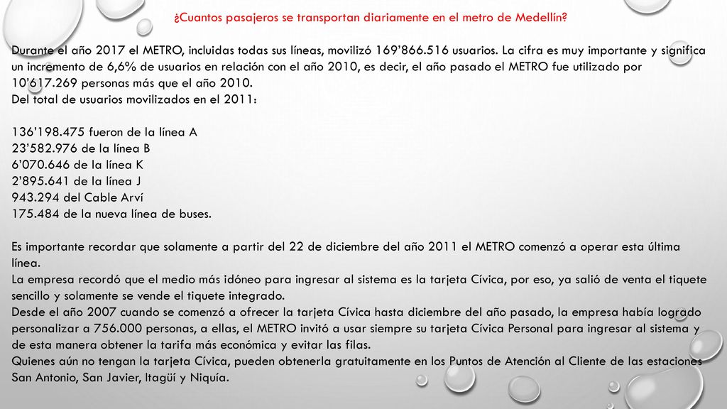 ¿Cuantos pasajeros se transportan diariamente en el metro de Medellín