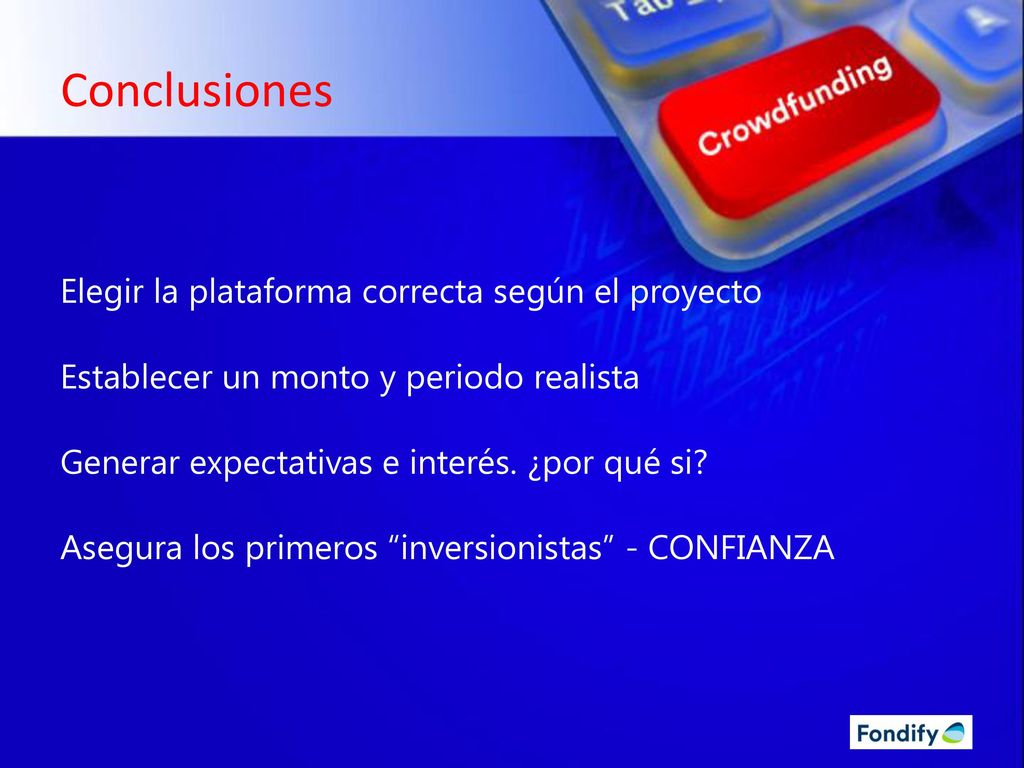 Conclusiones Elegir la plataforma correcta según el proyecto