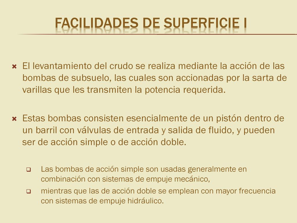 FACILIDADES DE SUPERFICIE I