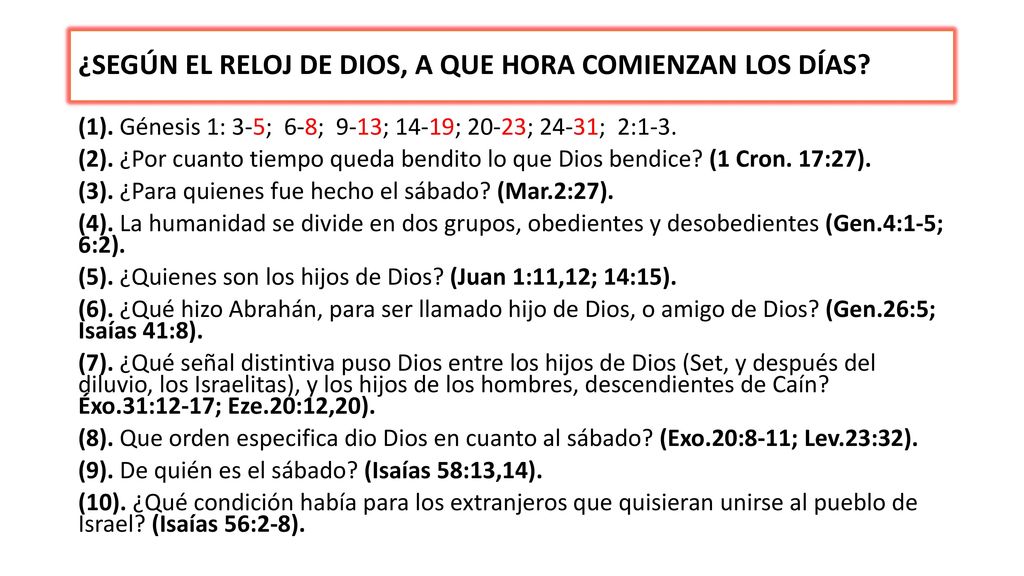 ¿SEGÚN EL RELOJ DE DIOS, A QUE HORA COMIENZAN LOS DÍAS
