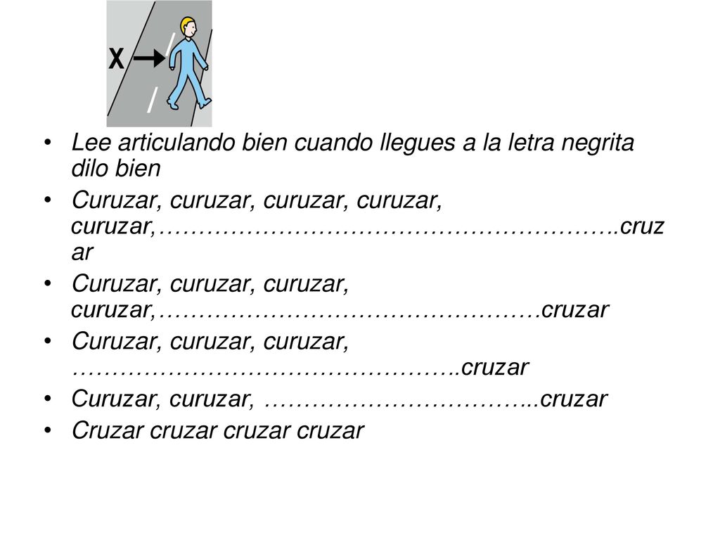 Lee articulando bien cuando llegues a la letra negrita dilo bien
