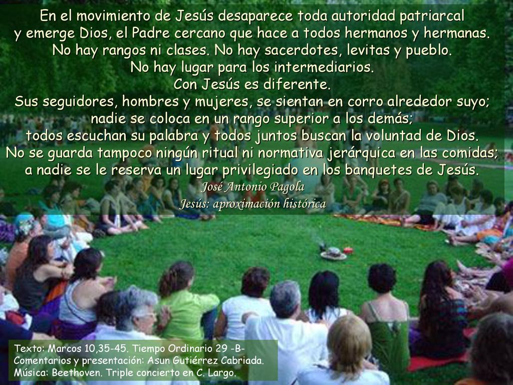 No hay rangos ni clases. No hay sacerdotes, levitas y pueblo.